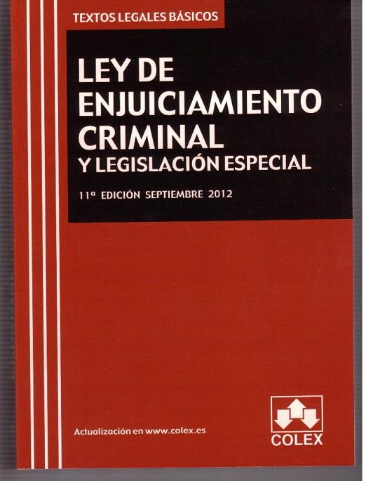 LEY DE ENJUICIAMIENTO CRIMINAL Y LEGISLACION SEPTIEMBRE 2012 | 9788483423530 | AA.VV.