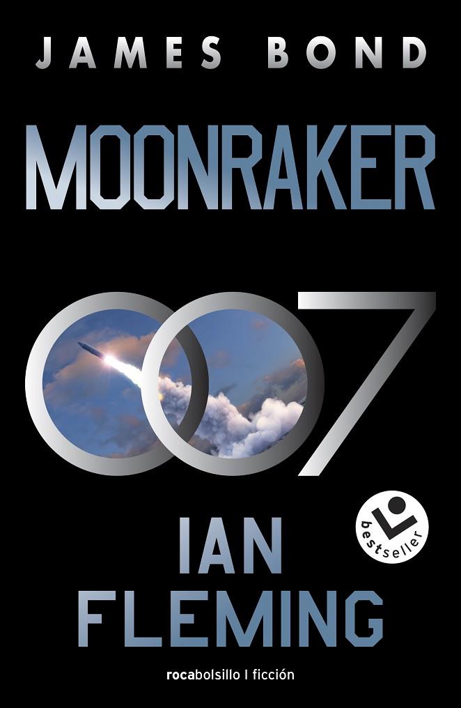 MOONRAKER (JAMES BOND, AGENTE 007 3) | 9788419498113 | FLEMING, IAN