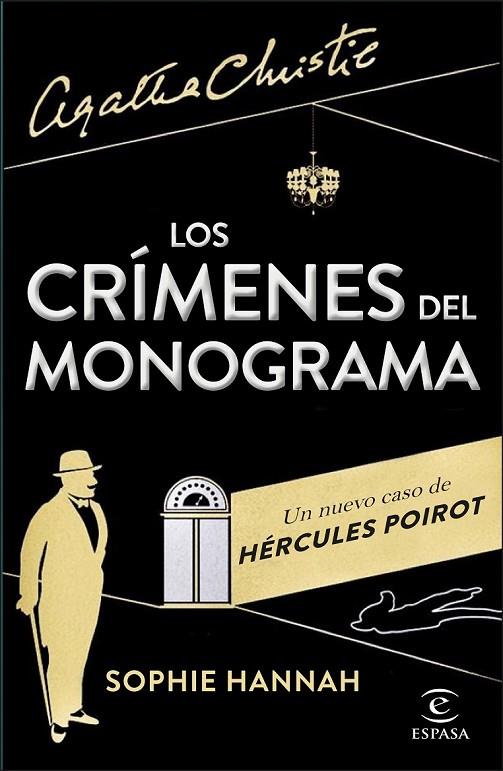 CRIMENES DEL MONOGRAMA, LOS | 9788467042184 | HANNAH, SOPHIE