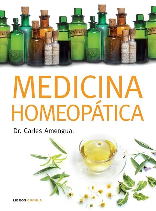 MEDICINA HOMEOPATICA | 9788448047535 | DR. JOSEP CARLES AMENGUAL