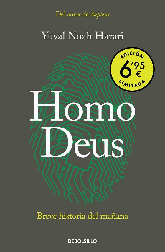 HOMO DEUS (EDICIÓN LIMITADA A PRECIO ESPECIAL) | 9788466342247 | HARARI, YUVAL NOAH