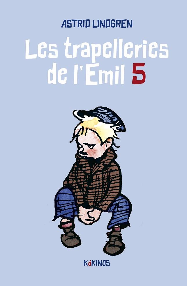 LES TRAPELLERIES DE L'EMIL 5 | 9788419475190 | LINDGREN, ASTRID