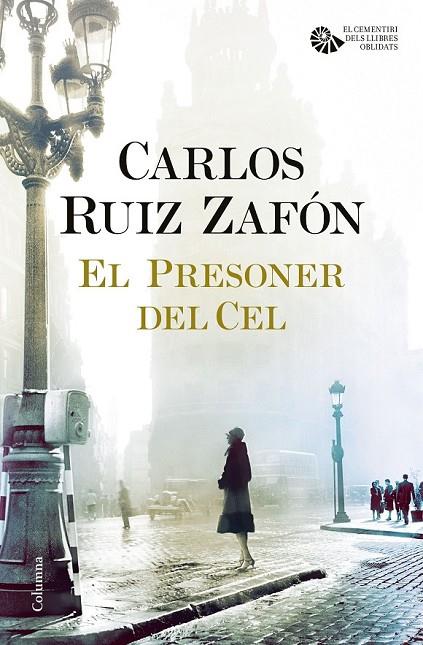 EL PRESONER DEL CEL | 9788466421690 | CARLOS RUIZ ZAFÓN