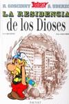RESIDENCIA DE LOS DIOSES, LA | 9788434567351 | UDERZO, ALBERT / GOSCINNY, RENÉ