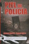 PIEL DE POLICIA | 9788496544451 | MARTIN, ANDDREU - QUILEZ, CARLES