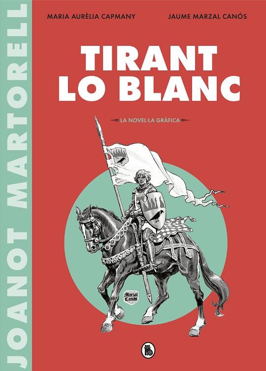 TIRANT LO BLANC (LA NOVEL·LA GRÀFICA) | 9788402422071 | VV.AA.