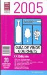 GOURMET VINOS 2005 | 9788495754547 | CLUB DE GOURMETS