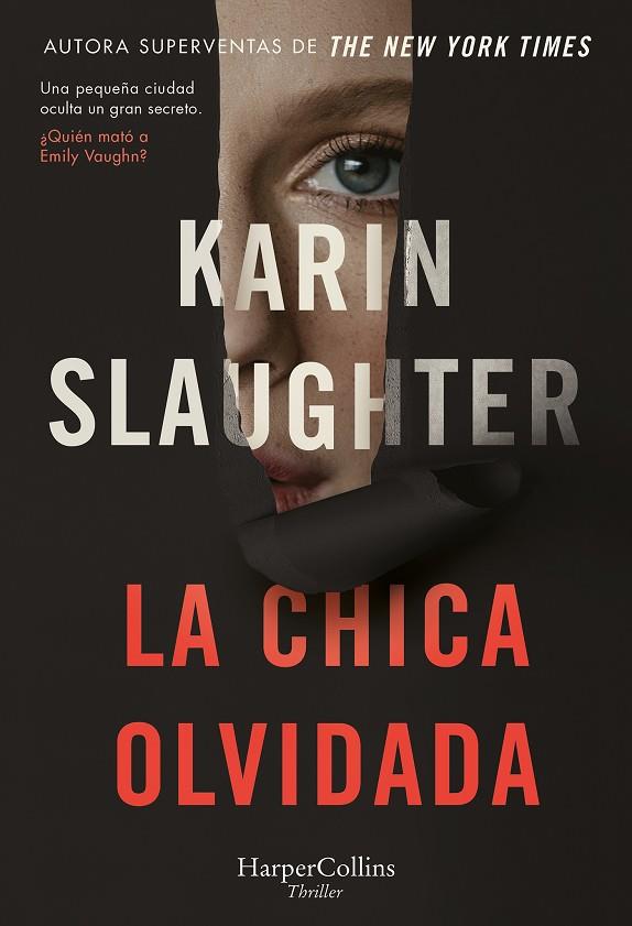 LA CHICA OLVIDADA | 9788491398608 | SLAUGHTER, KARIN