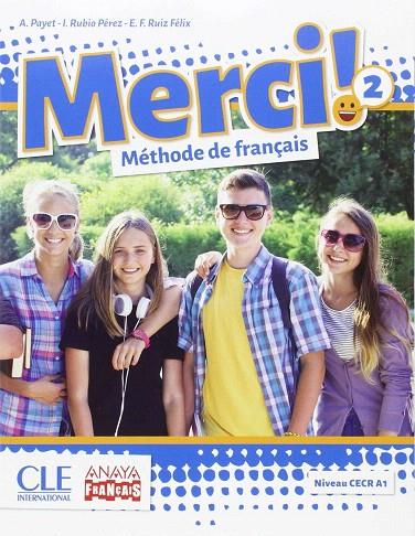 MERCI!. MÉTHODE DE FRANÇAIS 2. | 9788469815915 | CLE INTERNATIONAL