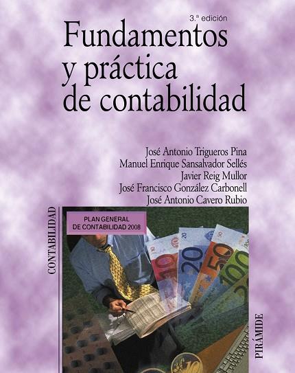 FUNDAMENTOS Y PRACTICA DE CONTABILIDAD | 9788436822403 | TRIGUEROS PINA, JOSE ANTONIO [ET. AL.]