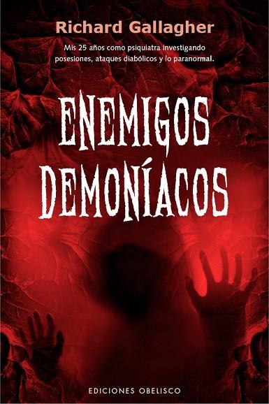 ENEMIGOS DEMONÍACOS | 9788491119135 | GALLAGHER, RICHARD