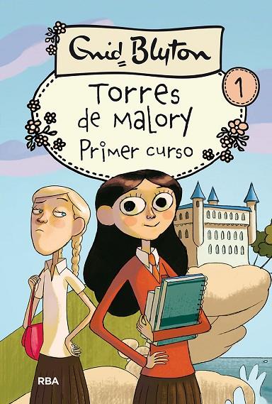PRIMER CURSO EN TORRES DE MALORY | 9788427201880 | BLYTON, ENID