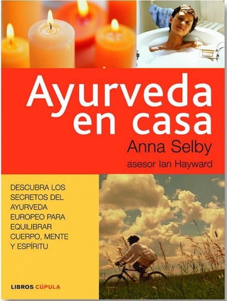 AYURVEDA EN CASA | 9788448047061 | SELBY, ANNA