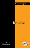 BRUSELAS GENTE VIAJERA 2012 | 9788492963706 | BASTART, JORDI