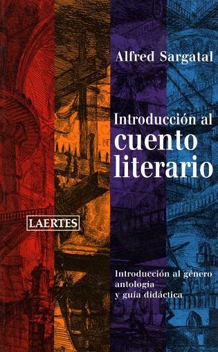 INTRODUCCION AL CUENTO LITERARIO | 9788475845234 | SARGATAL, ALFRED