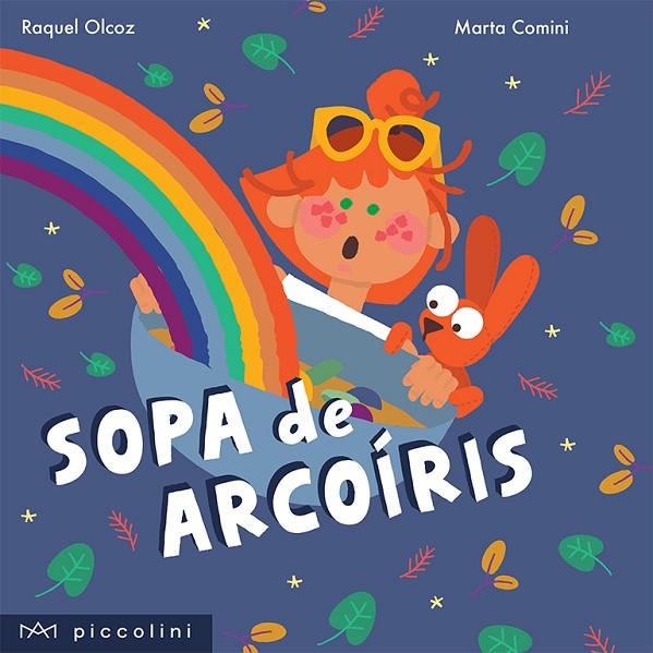 SOPA DE ARCOÍRIS | 9788412204230 | OLCOZ MORENO, RAQUEL / COMINI, MARTA