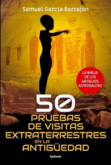 50 PRUEBAS DE VISITAS EXTRATERRESTRES EN LA ANTIGÜEDAD | 9788494832147 | GARCÍA BARRAJÓN, SAMUEL