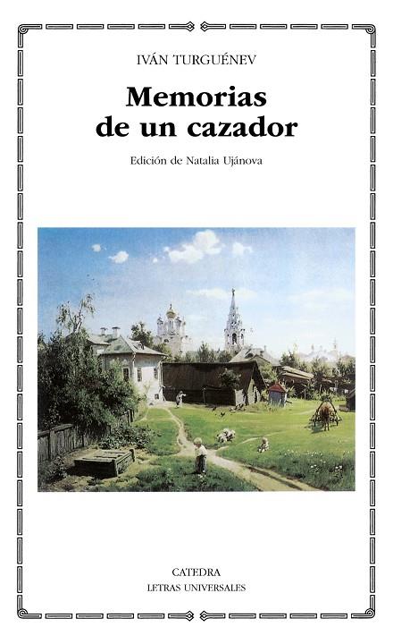MEMORIAS DE UN CAZADOR | 9788437623894 | TURGUENEV, IVAN SERGUEEVICH