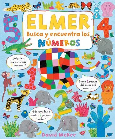 BUSCA Y ENCUENTRA LOS NÚMEROS DE ELMER | 9788448863418 | MCKEE, DAVID