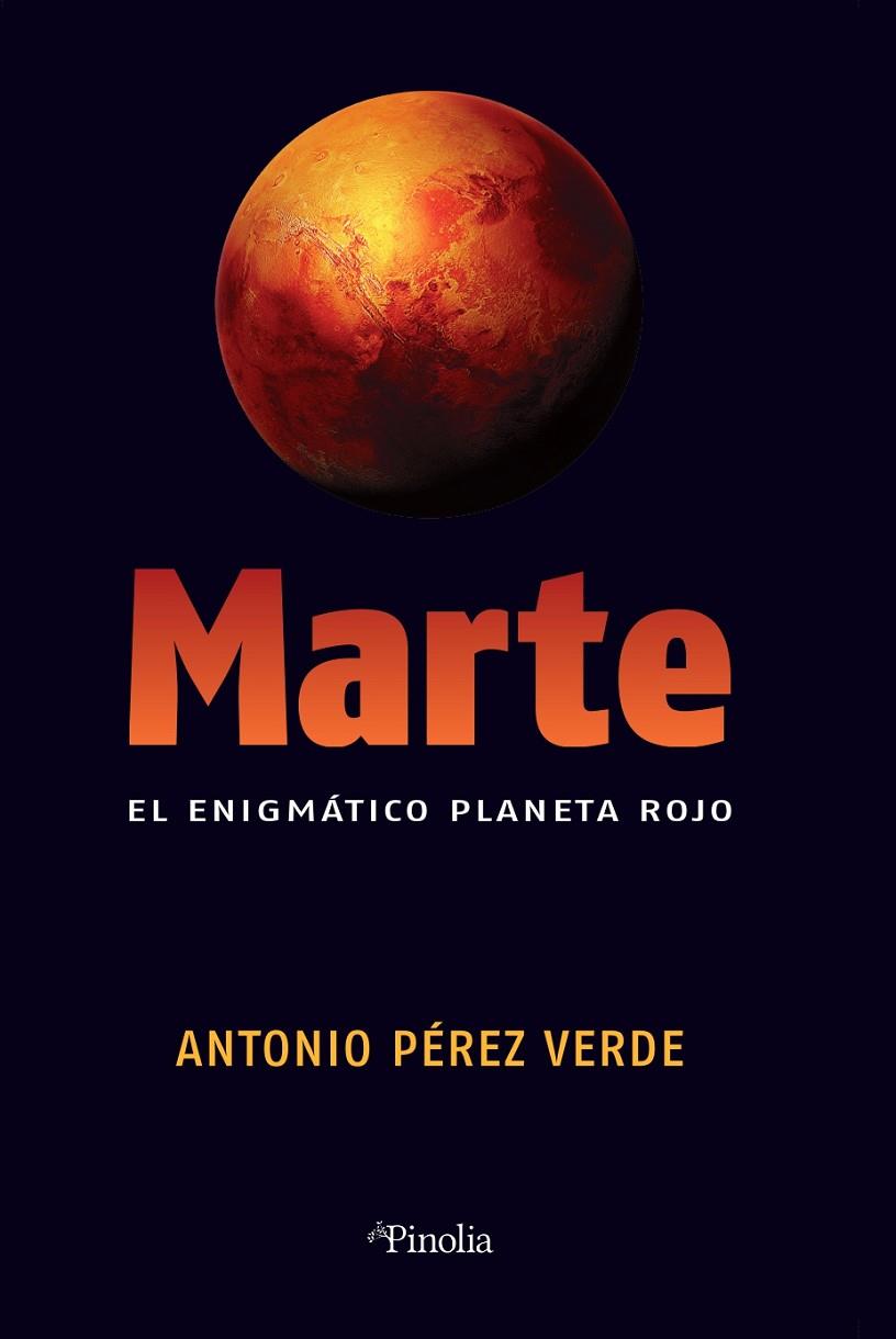 MARTE | 9788418965296 | ANTONIO PÉREZ VERDE