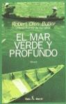 MAR VERDE Y PROFUNDO, EL | 9788432247972 | OLEN BUTLER, ROBERT