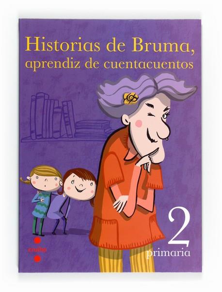 BRUMA,APRENDIZ DE CUENTACUENTOS 2 EP | 9788466125918 | EQUIP EDITORIAL CRUÏLLA,
