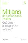 MITJANS DE COMUNICACIO I VALORS | 9788472267343 | SÀEZ MATEU, FERRAN