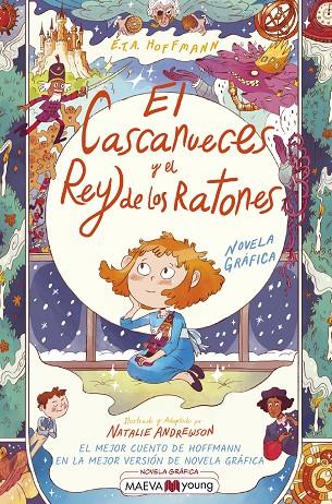 EL CASCANUECES Y EL REY DE LOS RATONES | 9788418184727 | ANDREWSON, NATALIE / HOFFMANN, E.T.A.