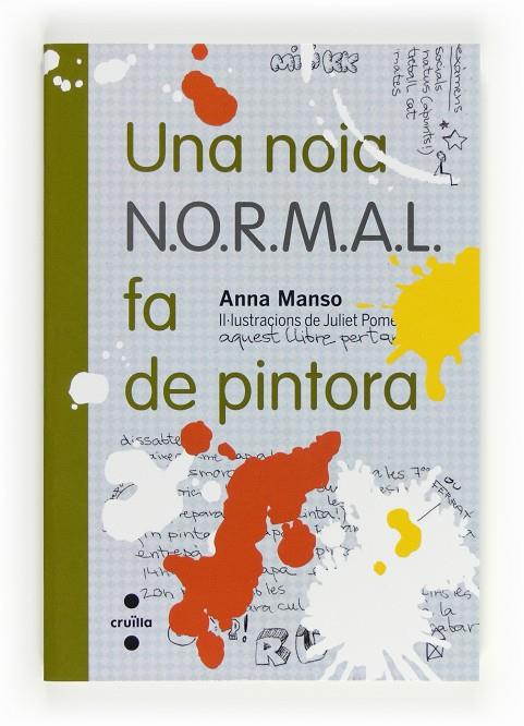 NOIA NORMAL FA DE PINTORA, UNA | 9788466130264 | MANSO MUNNE, ANNA