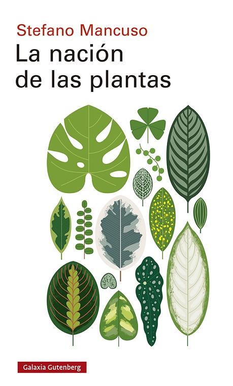 LA NACIÓN DE LAS PLANTAS | 9788417971557 | MANCUSO, STEFANO