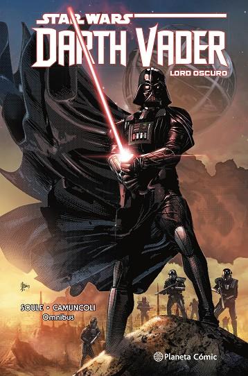 STAR WARS. DARTH VADER: LORD OSCURO INTEGRAL | 9788411121347 | SOULE, CHARLES / CAMUNCOLI, GIUSEPPE