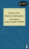 TOM CLANCY JUEGOS DE PODER. POLITIKA | 9788408048732 | CLANCY, TOM / GREENBERG, MARTIN