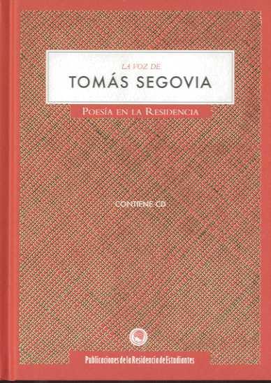 VOZ DE TOMAS SEGOVIA | 9788495078698 | SEGOVIA, TOMAS