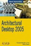 ARCHITECTURAL DESKTOP 2005 | 9788441517844 | MONTAÑO LA CRUZ, FERNANDO