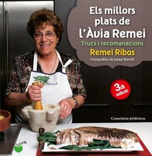 MILLORS PLATS DE L'AVIA REMEI, ELS | 9788490340066 | RIBAS, REMEI