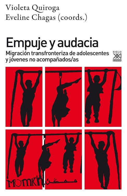 EMPUJE Y AUDACIA | 9788432320163 | QUIROGA RAIMUNDEZ, VIOLETA / CHAGAS LEMOS, EVELINE