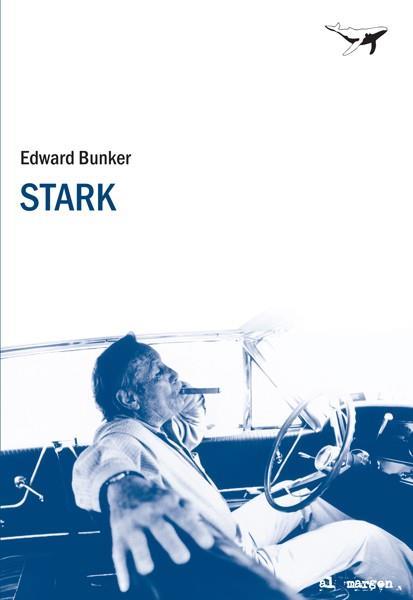 STARK | 9788493741341 | BUNKER, EDWARD