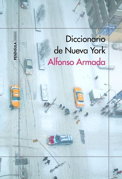 DICCIONARIO DE NUEVA YORK | 9788499426129 | ARMADA RODRÍGUEZ, ALFONSO