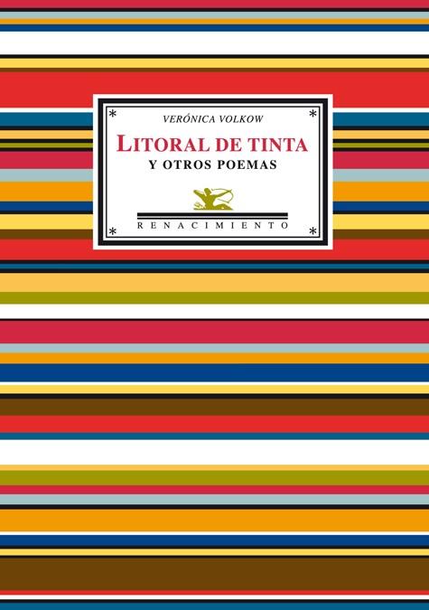 LITORAL DE TINTA Y OTROS POEMAS | 9788484723417 | VOLKOW, VERÓNICA