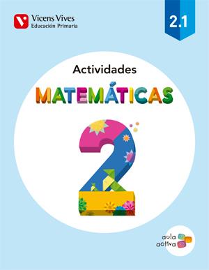 MATEMATICAS 2 ACTIVIDADES (2.1-2.2-2.3) AULA ACTI | 9788468229553 | FRAILE MARTIN, JAVIER