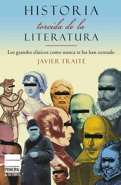 HISTORIA TORCIDA DE LA LITERATURA | 9788493831639 | TRAITE, JAVIER