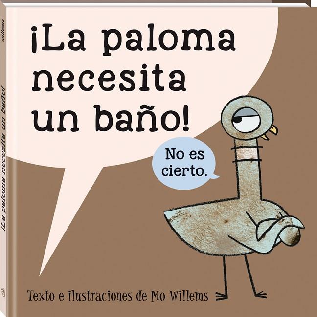 LA PALOMA NECESITA UN BAÑO | 9788416394579 | WILLEMS, MO