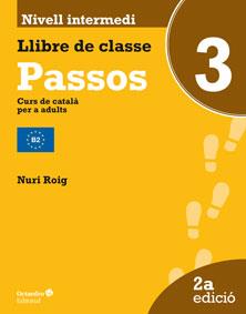 PASSOS 3. LLIBRE DE CLASSE. NIVELL INTERMEDI | 9788499217857 | ROIG MARTÍNEZ, NURI