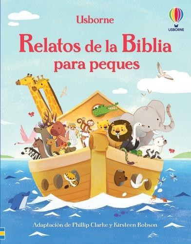 RELATOS DE LA BIBLIA PARA PEQUES | 9781803707181 | CLARKE, PHILLIP / ROBSON, KIRSTEEN