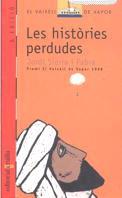 HISTORIES PERDUDES , LES | 9788482867151 | SIERRA I FABRA , JORDI
