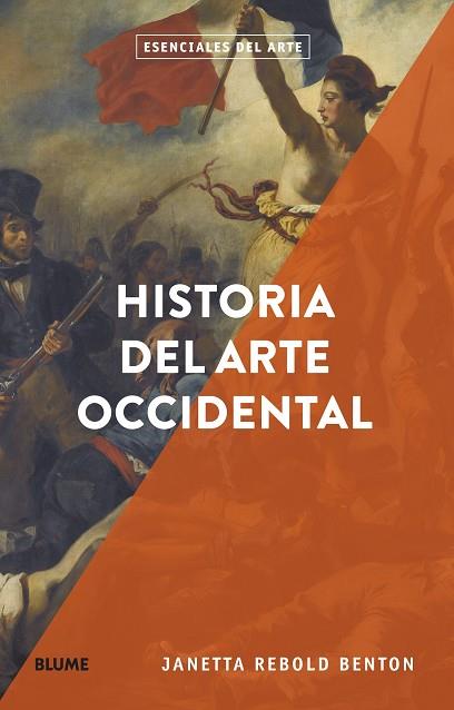 ESENCIALES ARTE. HISTORIA DEL ARTE OCCIDENTAL | 9788419094810 | REBOLD BENTON, JANETTA