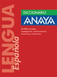 DICIONARIO ANAYA DE LA LENGUA ESPAÑOLA | 9788471538291 | VARIOS