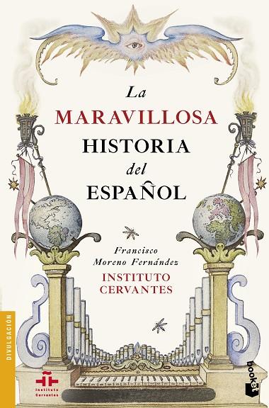 LA MARAVILLOSA HISTORIA DEL ESPAÑOL | 9788467049848 | INSTITUTO CERVANTES / MORENO FERNÁNDEZ, FRANCISCO