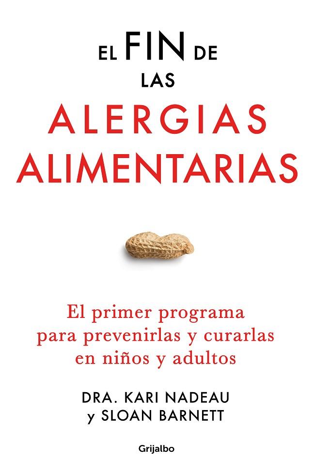 EL FIN DE LAS ALERGIAS ALIMENTARIAS | 9788425361494 | NADEAU, KARI / BARNETT, SLOAN