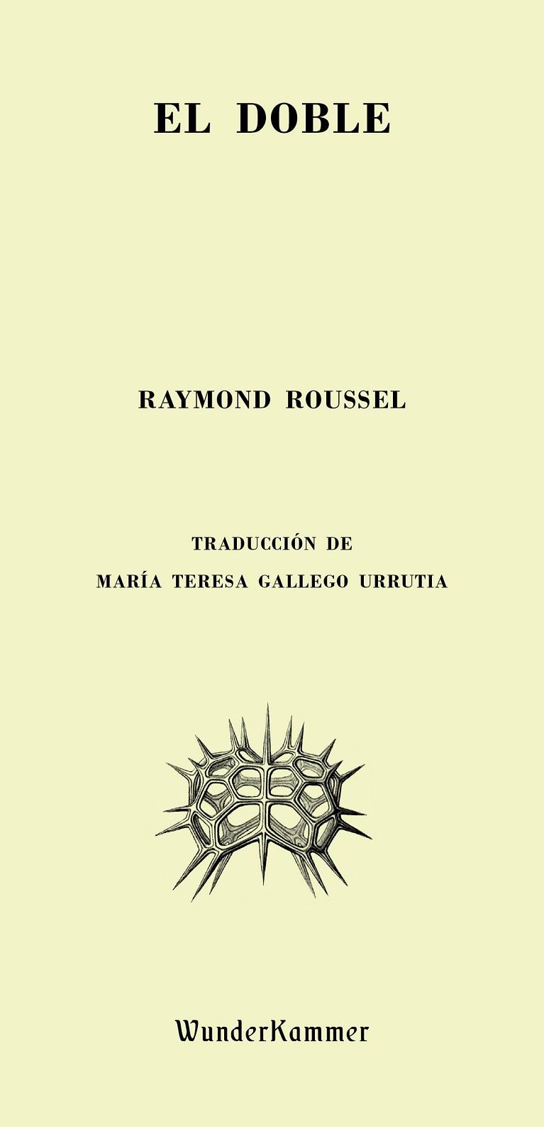 EL DOBLE | 9788494587924 | RAYMOND ROUSSEL